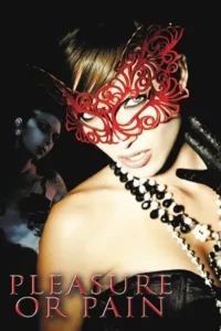 18 pleasure or pain 2013