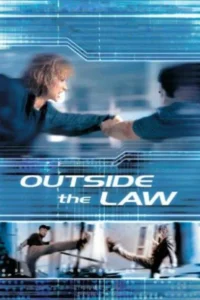outside the law 2002