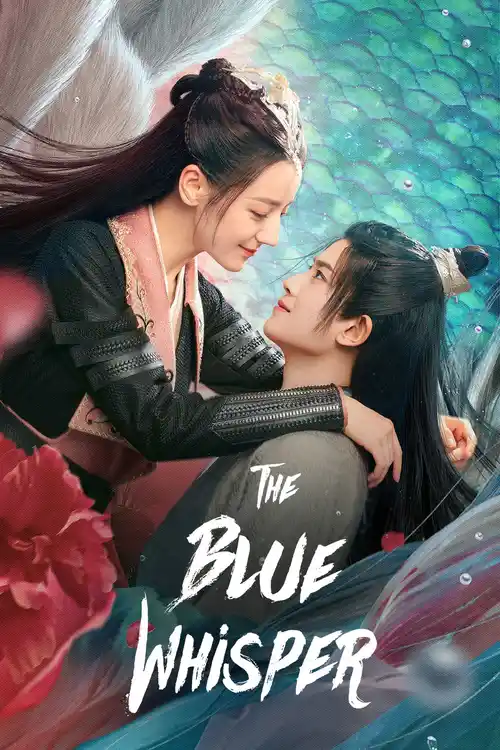 Download The Blue Whisper (Season 1 | Part 1 + 2) Hindi Dubbed (ORG) HotStar C Drama TV Series 480p | 720p | 1080p WEB DL 8 the blue whisper season 1