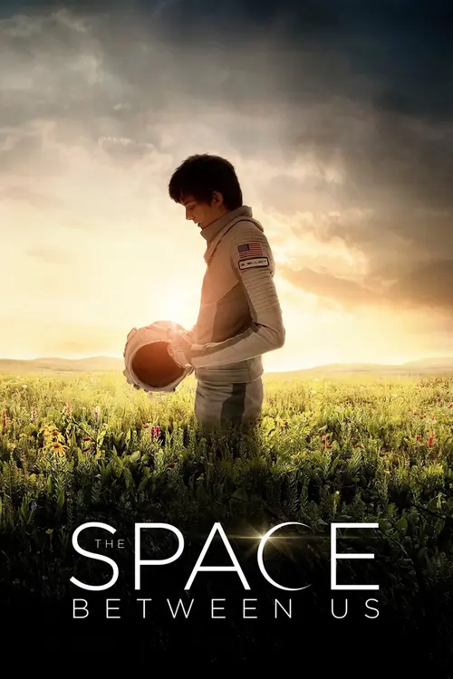 Download The Space Between Us (2017) Full Movie In English 720p BluRay 18 the space between us 2017