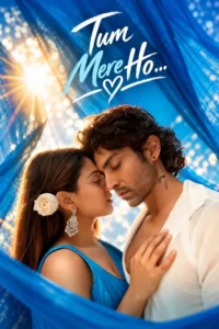 tum mere ho 2026